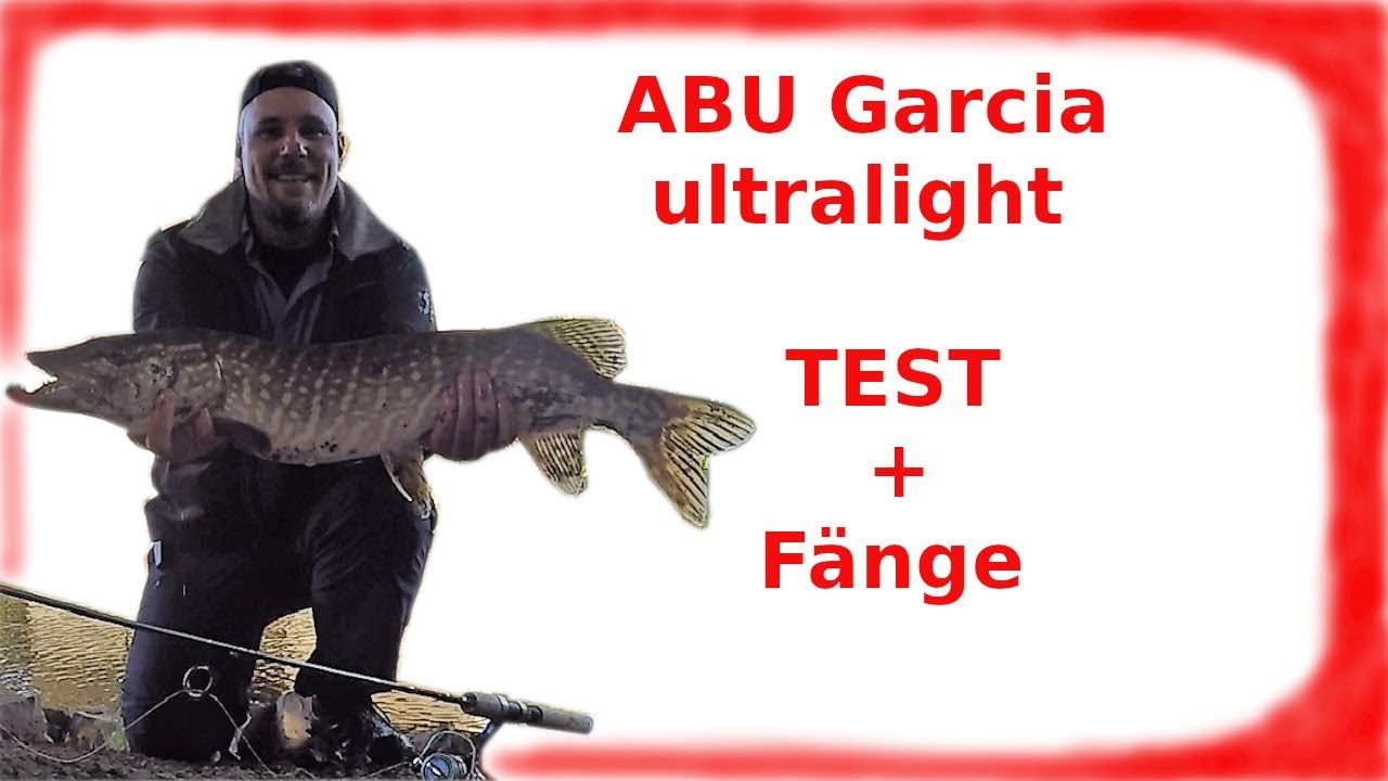 Abu Garcia ultra light  Test + viele Fänge