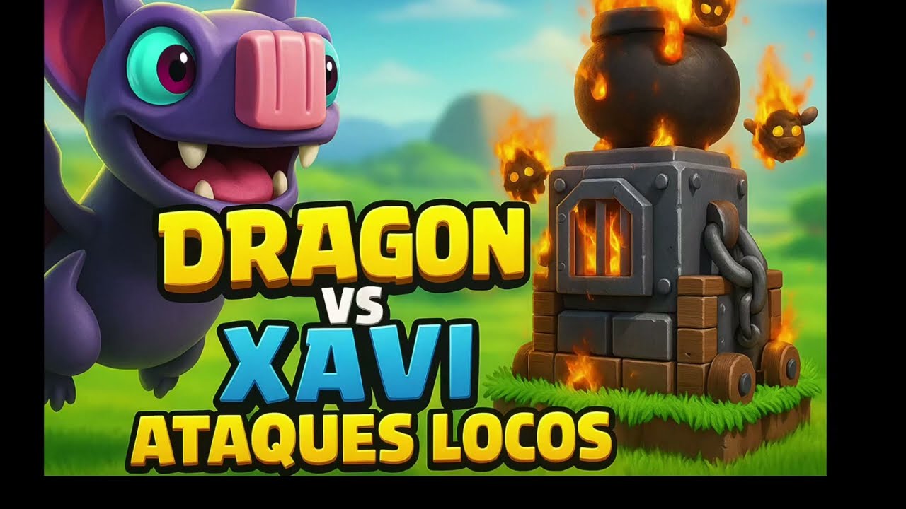 🤣 ¡Los ATAQUES más LOCOS de Xavi y Dragón Máster! | Duendes, Arqueras y Caos TOTAL 🔥