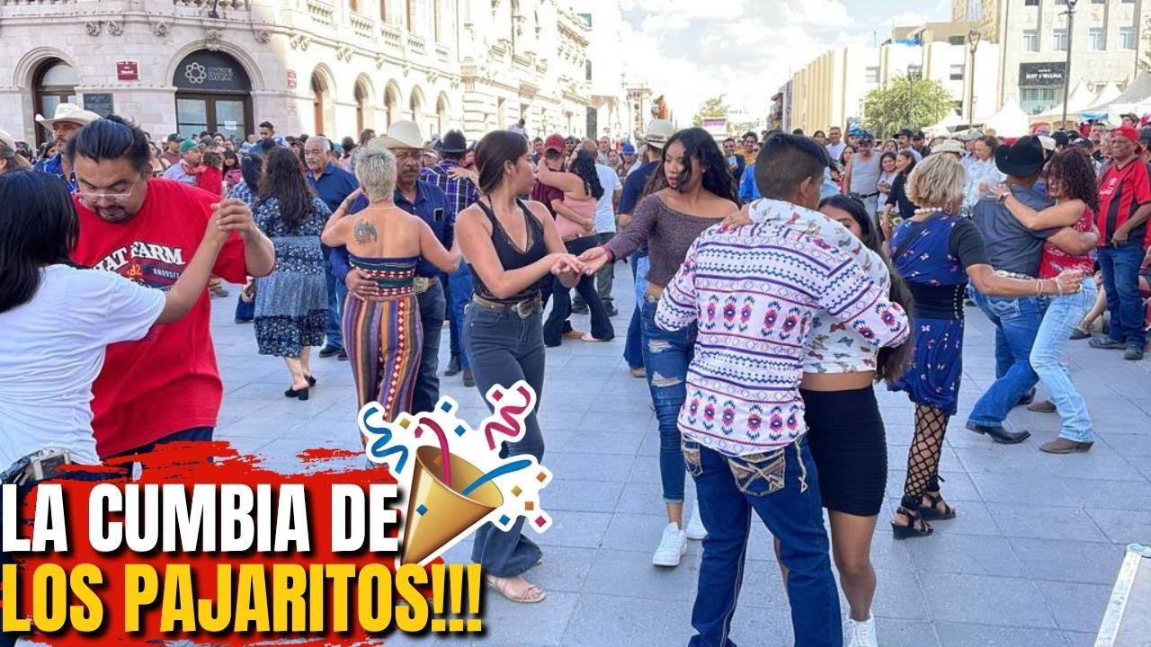 La cumbia de los pajaritos…Oye mi amor…La más bonita del todas!!!