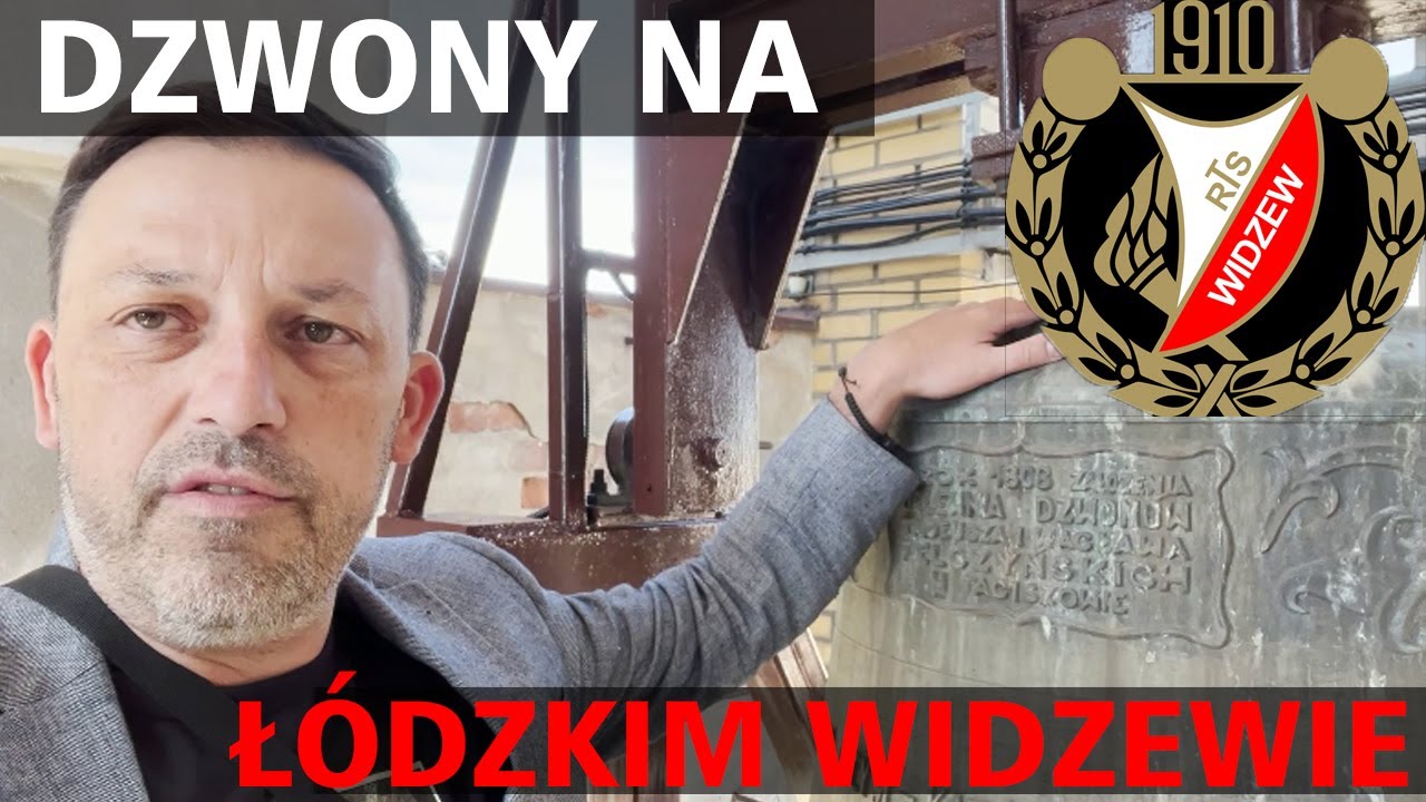 Dzwony na łódzkim Widzwie