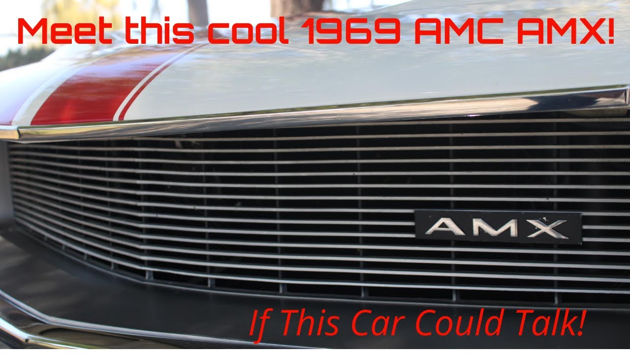 If This 1969 AMC AMX Could Talk -