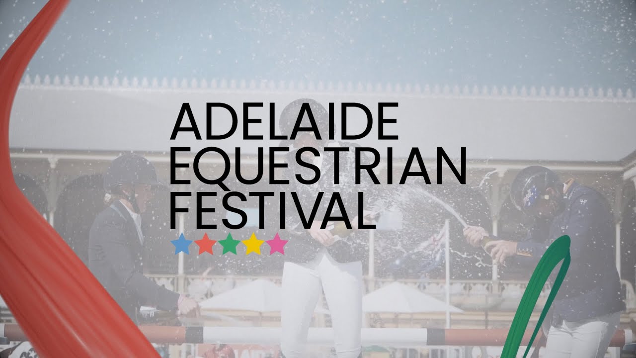 Adelaide Equestrian Festival 2024 Teaser