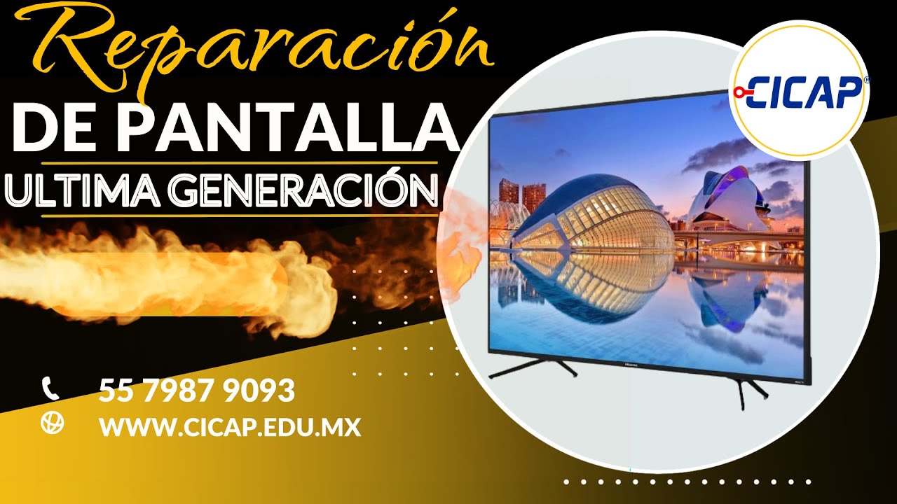REPARACIÓN DE PANTALLAS LED NUEVA GENERACIÓN