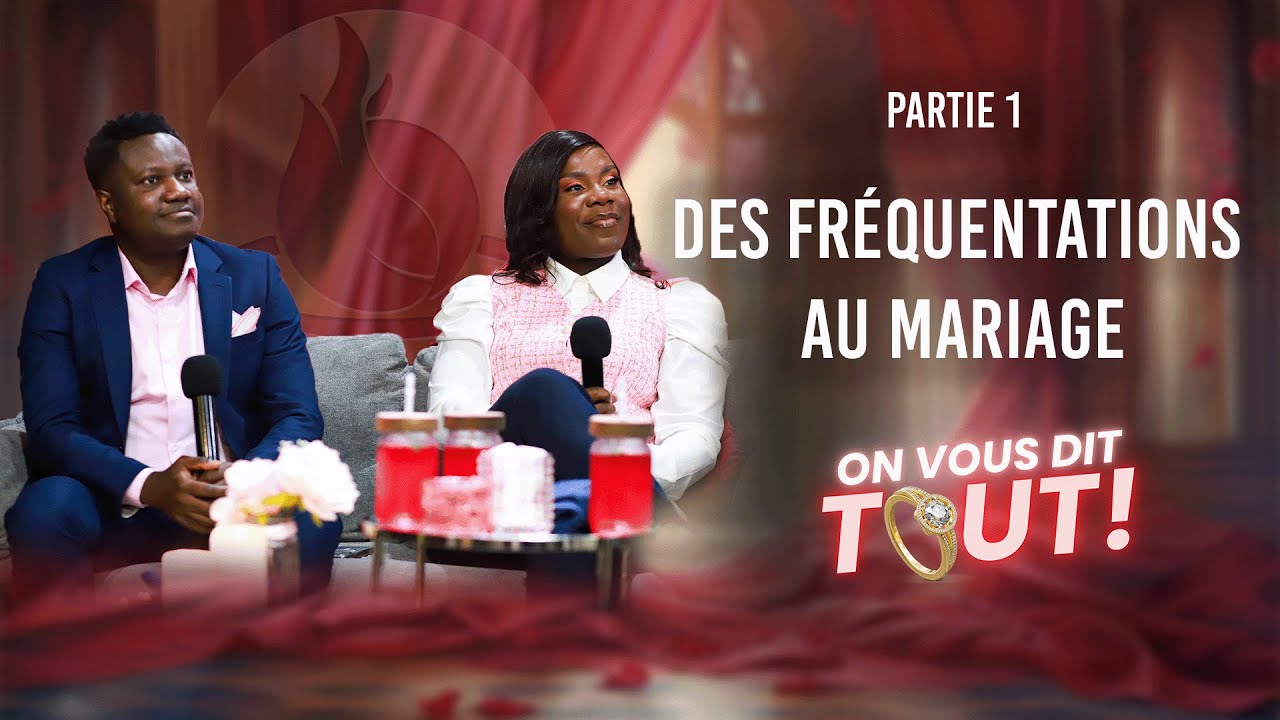 Des fréquentations au mariage - Partie 1 - Pasteur Elvis & Pasteure Ahida MUSAVU - Culte 2