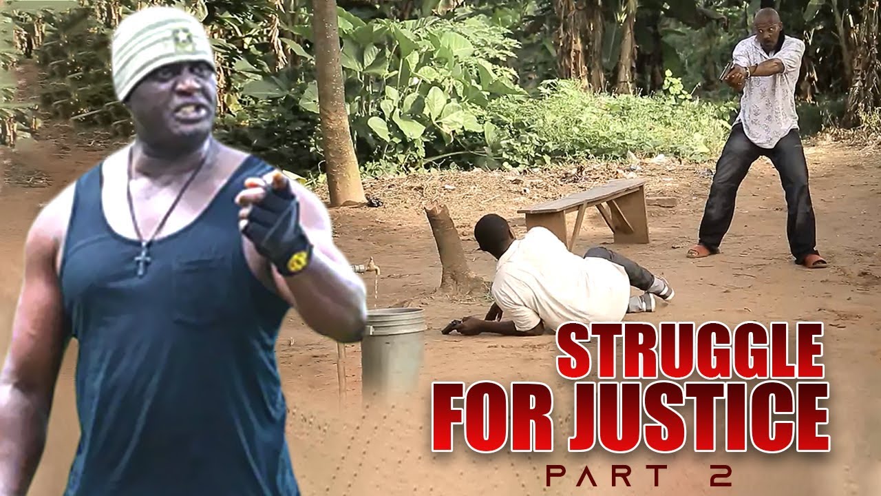 Struggle For Justice Pt 1 | Nigerian Movie
