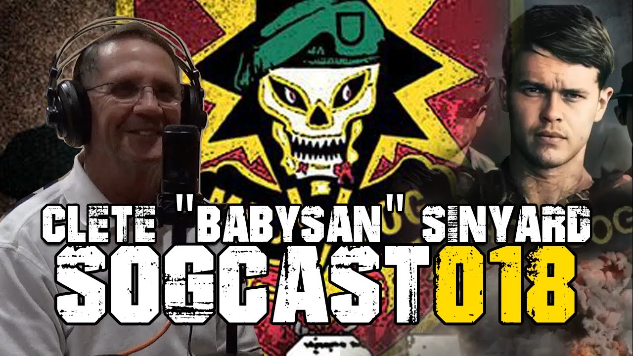 SOGCast 018: Surviving the Ia Drang Valley — Clete “Babysan” Sinyard
