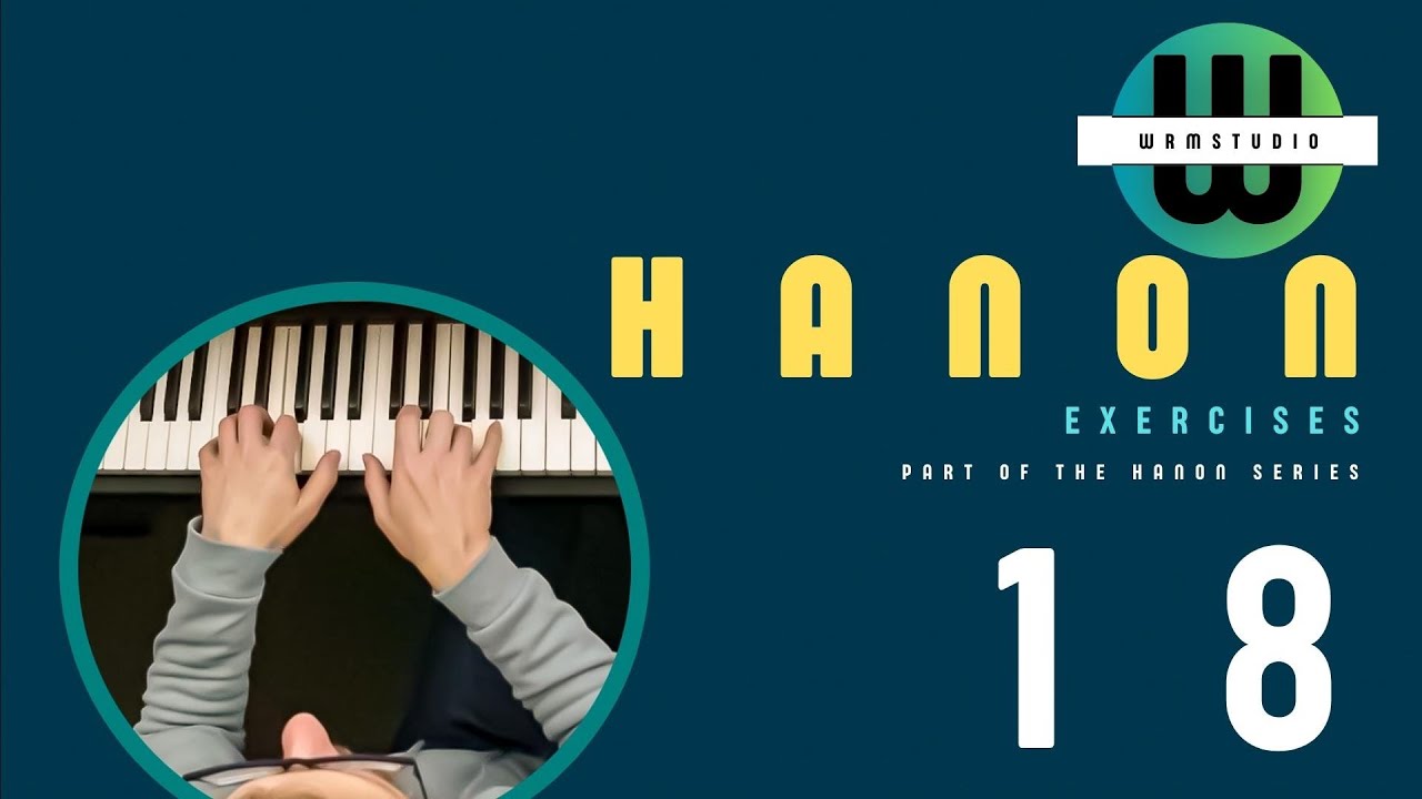 HANON EXERCISE NO. 18