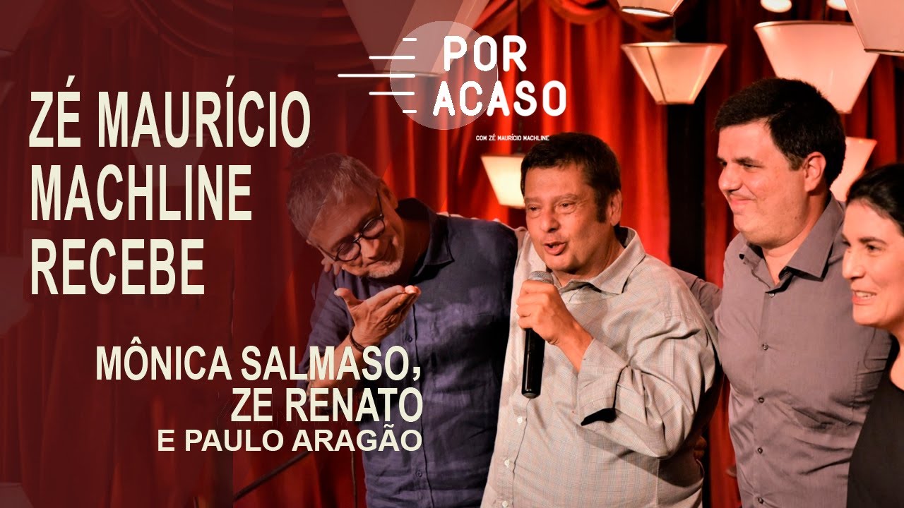 Por Acaso | Mônica Salmaso e Zé Renato