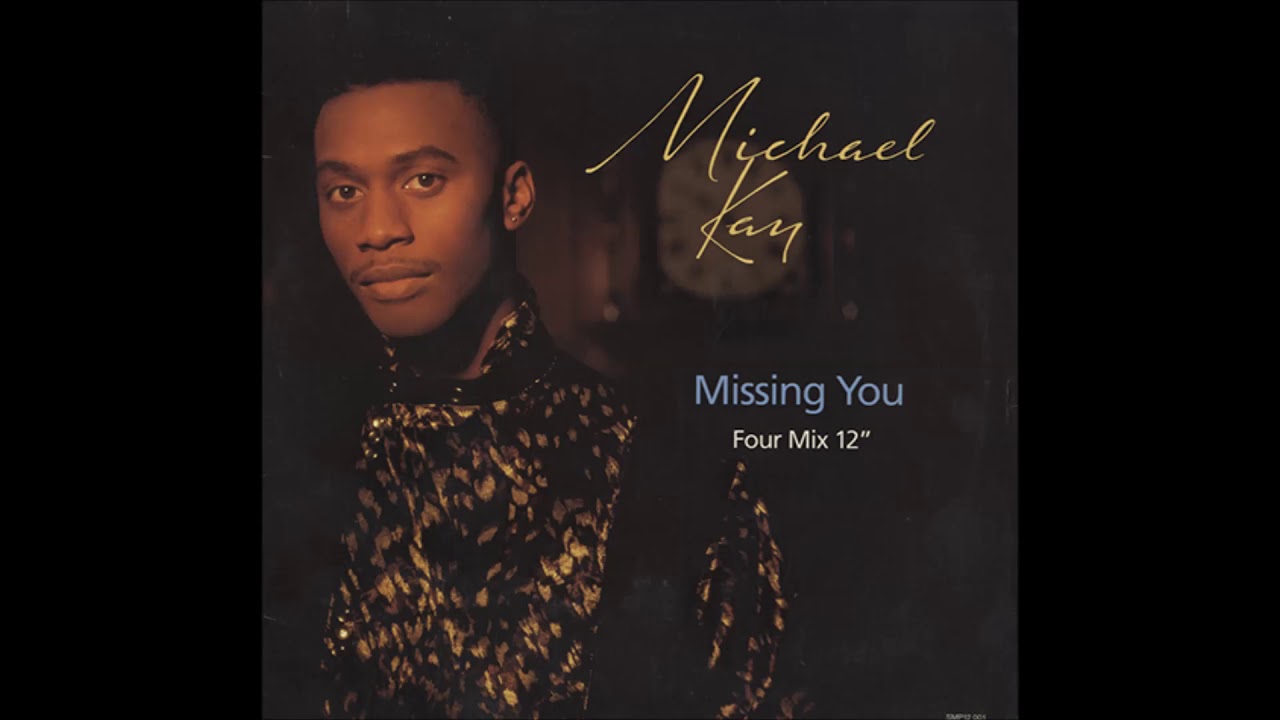Michael Kay - Missing You