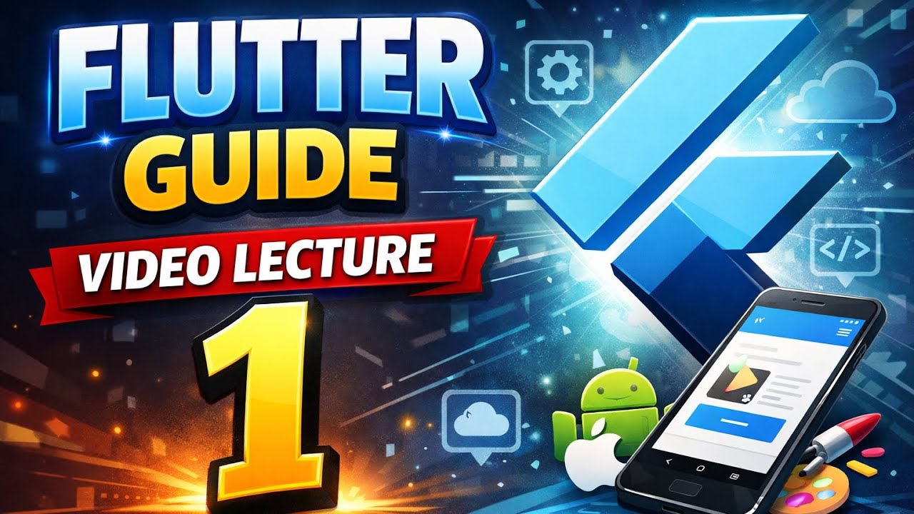 Flutter Guide 1 Video