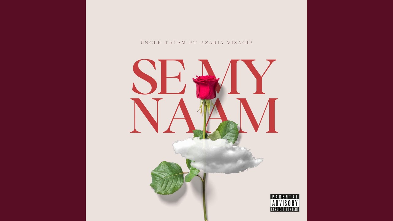 Se my naam (feat. Uncle Talam)