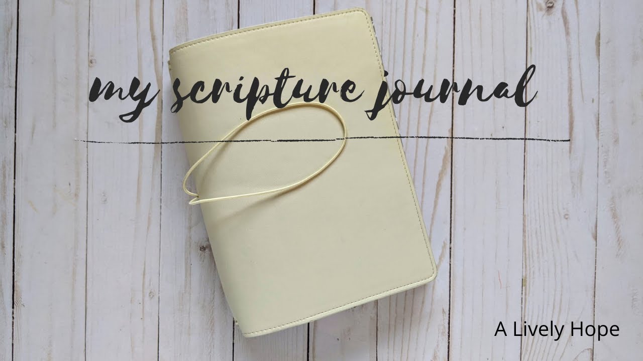 My Scripture Journal Set-up