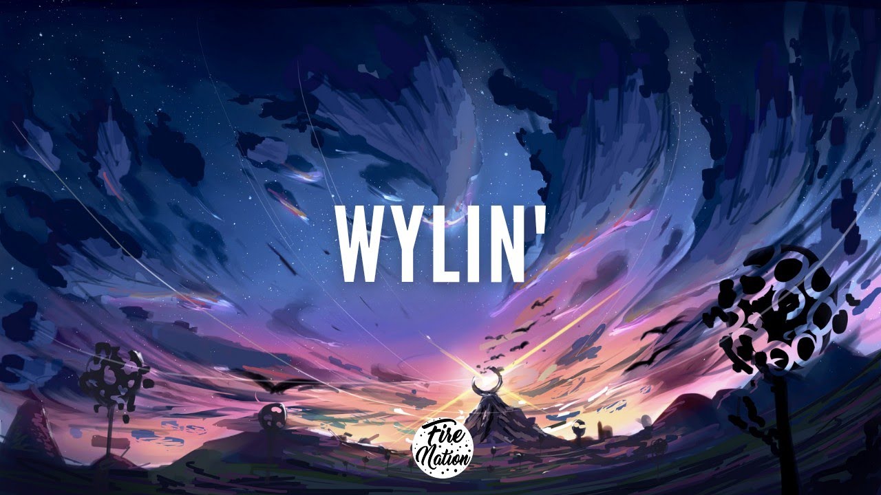Always Never - Wylin'