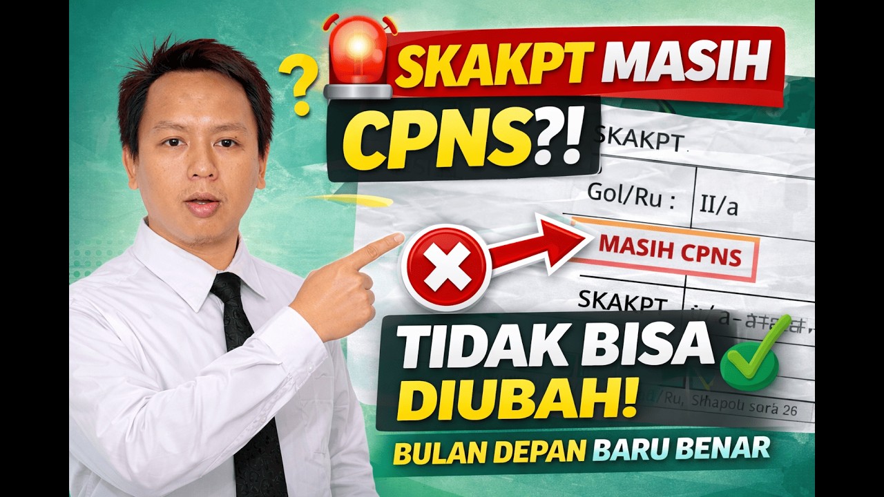 SKAKPT Masih CPNS Padahal Sudah PNS?! Ternyata Tidak Bisa Diubah! Ini Penjelasan Lengkapnya