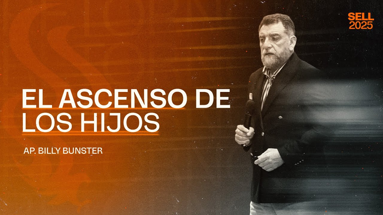 Apostol Billy Bunster - El ascenso de los hijos