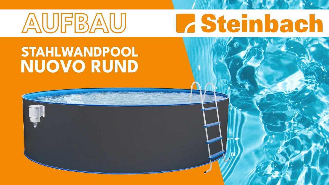 Aufbau | Stahlwandpool Nuovo rund | Steinbach
