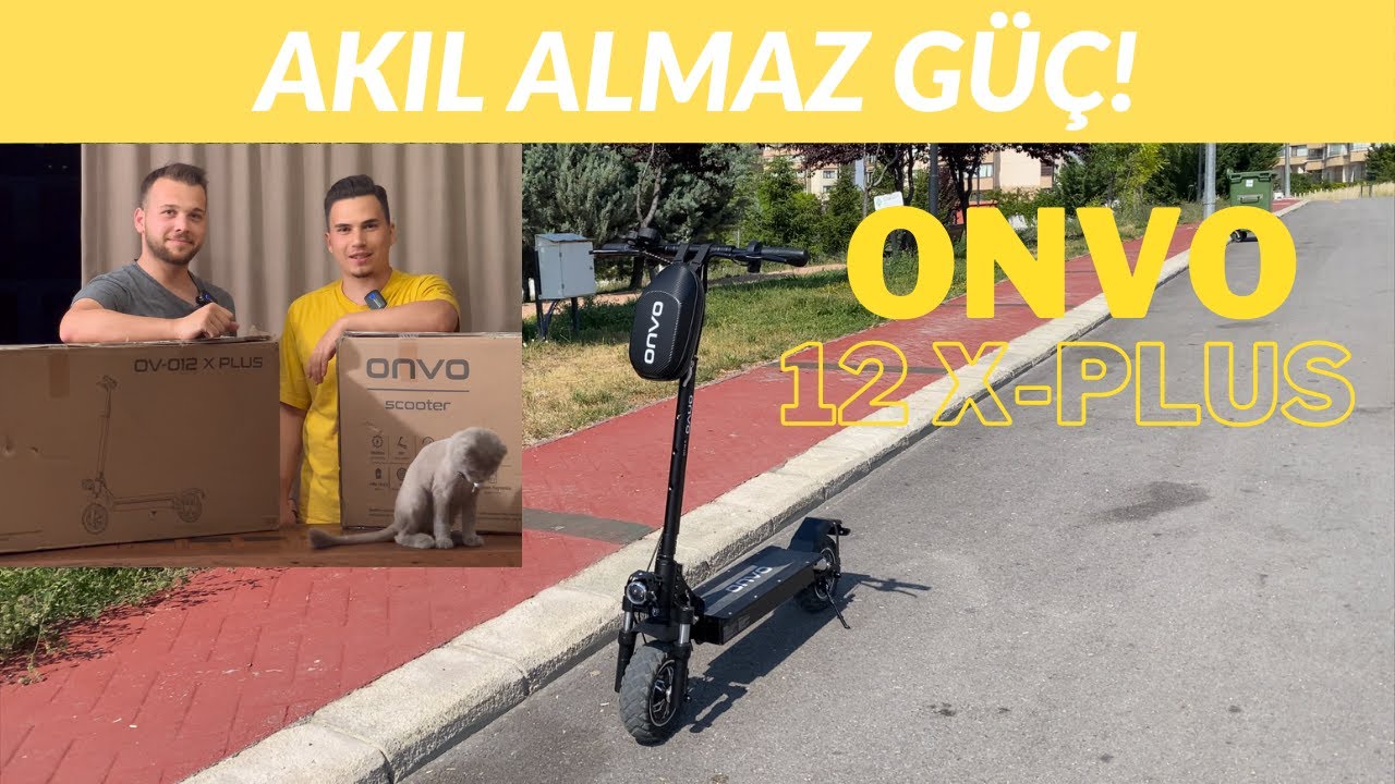 2 SCOOTER ALDIK! | ONVO OV-12 X-PLUS KUTU AÇILIŞI & TEST SÜRÜŞÜ | İLK VİDEOM | w/ Efkan Yıldırım