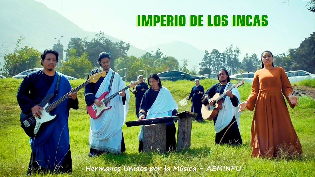 IMPERIO DE LOS INCAS - 💚Unidos por la Música💚 - AEMINPU