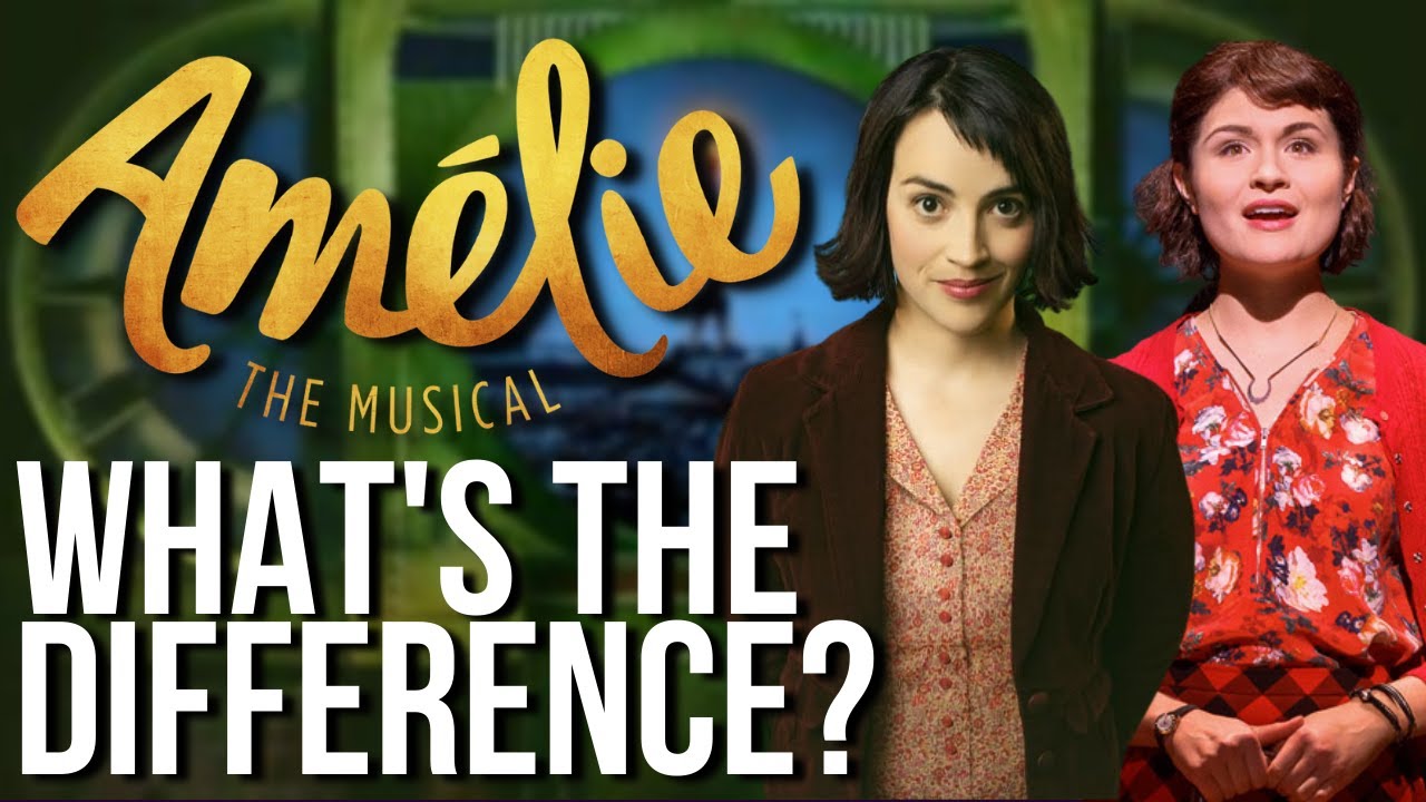 WHAT'S THE DIFFERENCE: Amelie the Musical