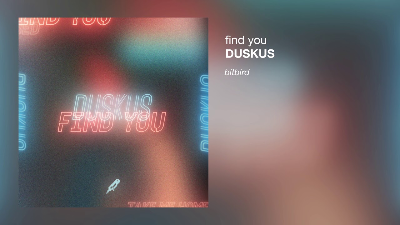 Duskus - Find You