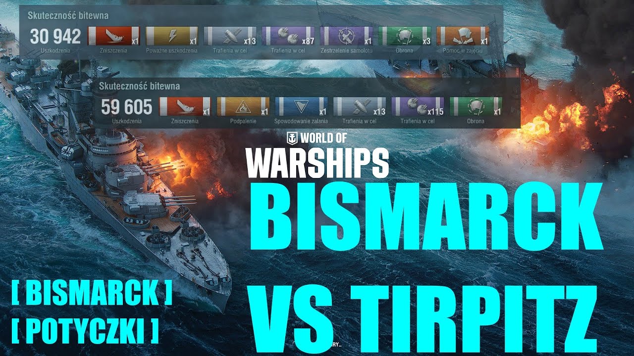 WoWs: #Bismarck kontra Tirpitz | World of Warships