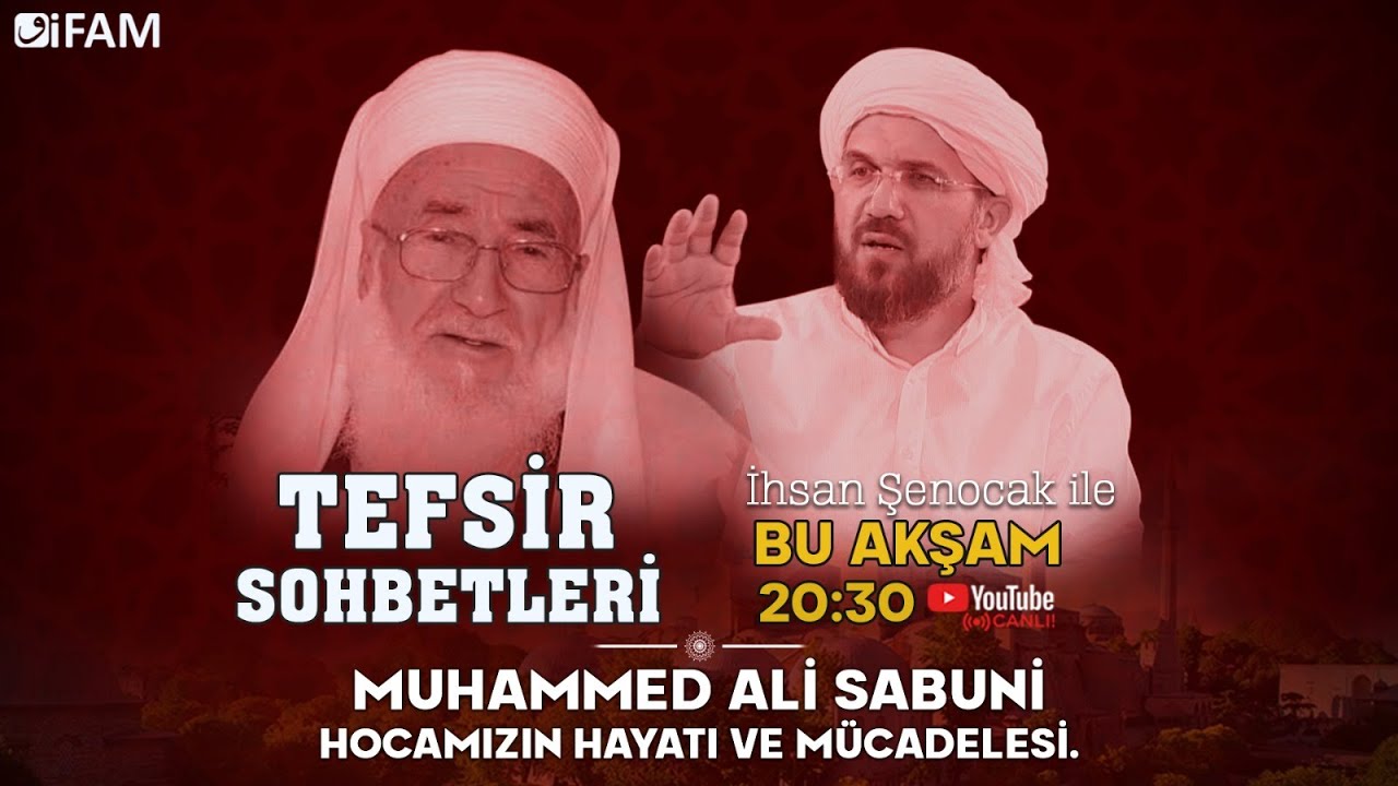 Muhammed Ali Sabuni (R.A) Hocamızın Ardından | İhsan Şenocak