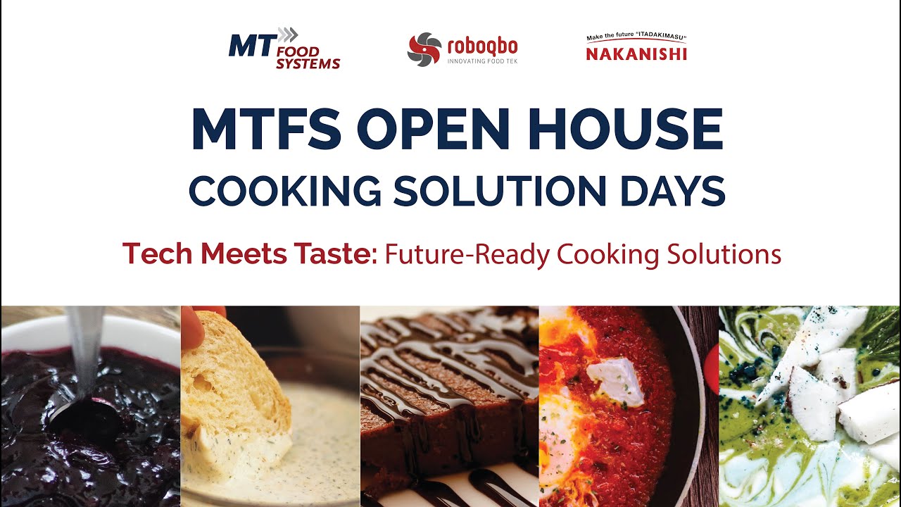 MTFS OPEN HOUSE – Cooking Solution Days Tech Meets Taste: Future-Ready Cooking Solutions