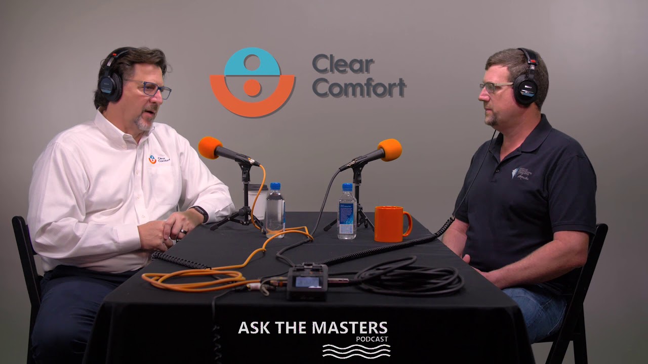 Chlorine Alternative System - Clear Comfort AOP | Ask The Masters Podcast | Partner Profile