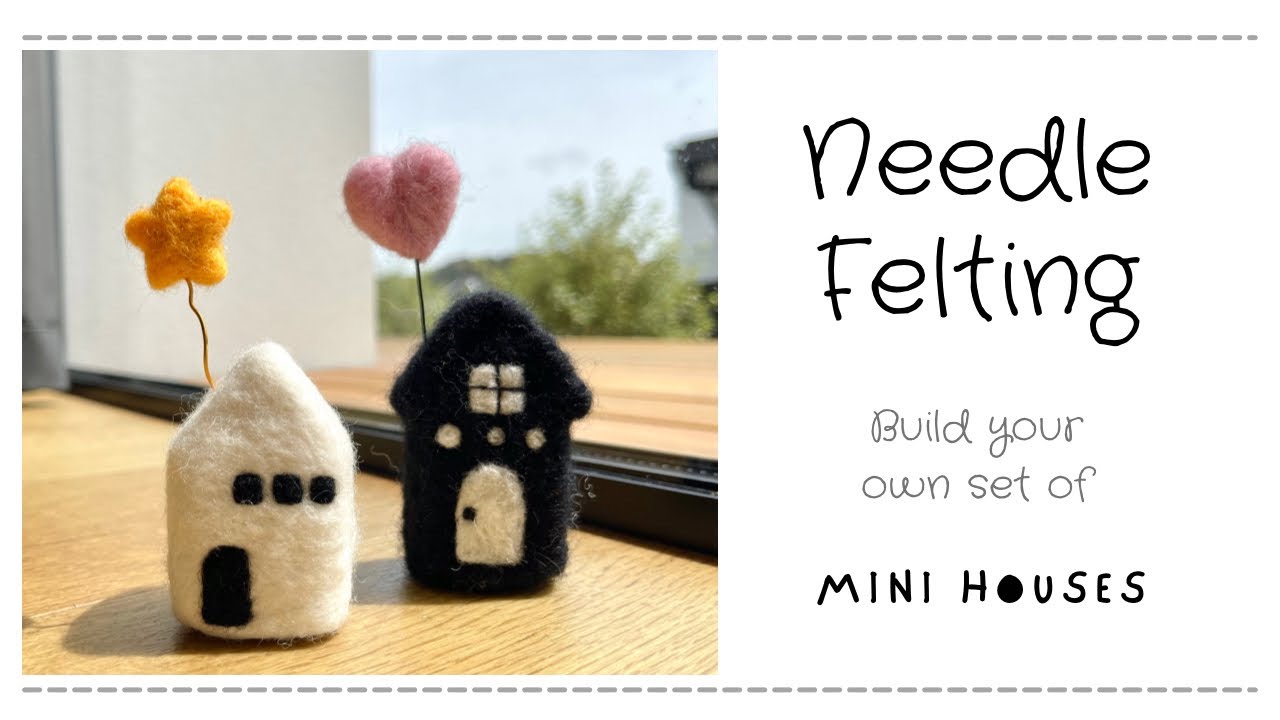 Needle felting - Miniature houses 🏠