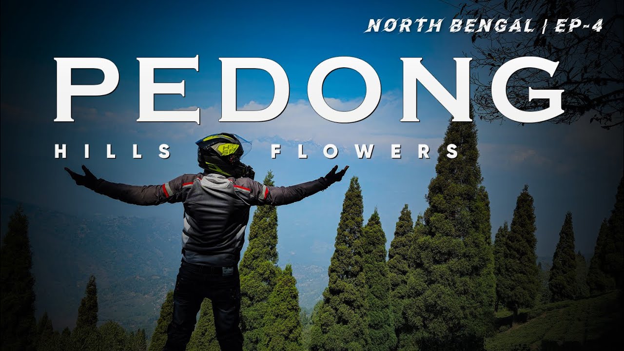 Explore Pedong Village | Kalimpong Deolo Park | Kolkata to Siliguri By Bike EP - 4 | Silk Route 2025