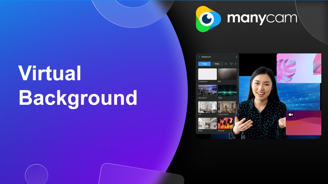 How to use Virtual Background with ManyCam