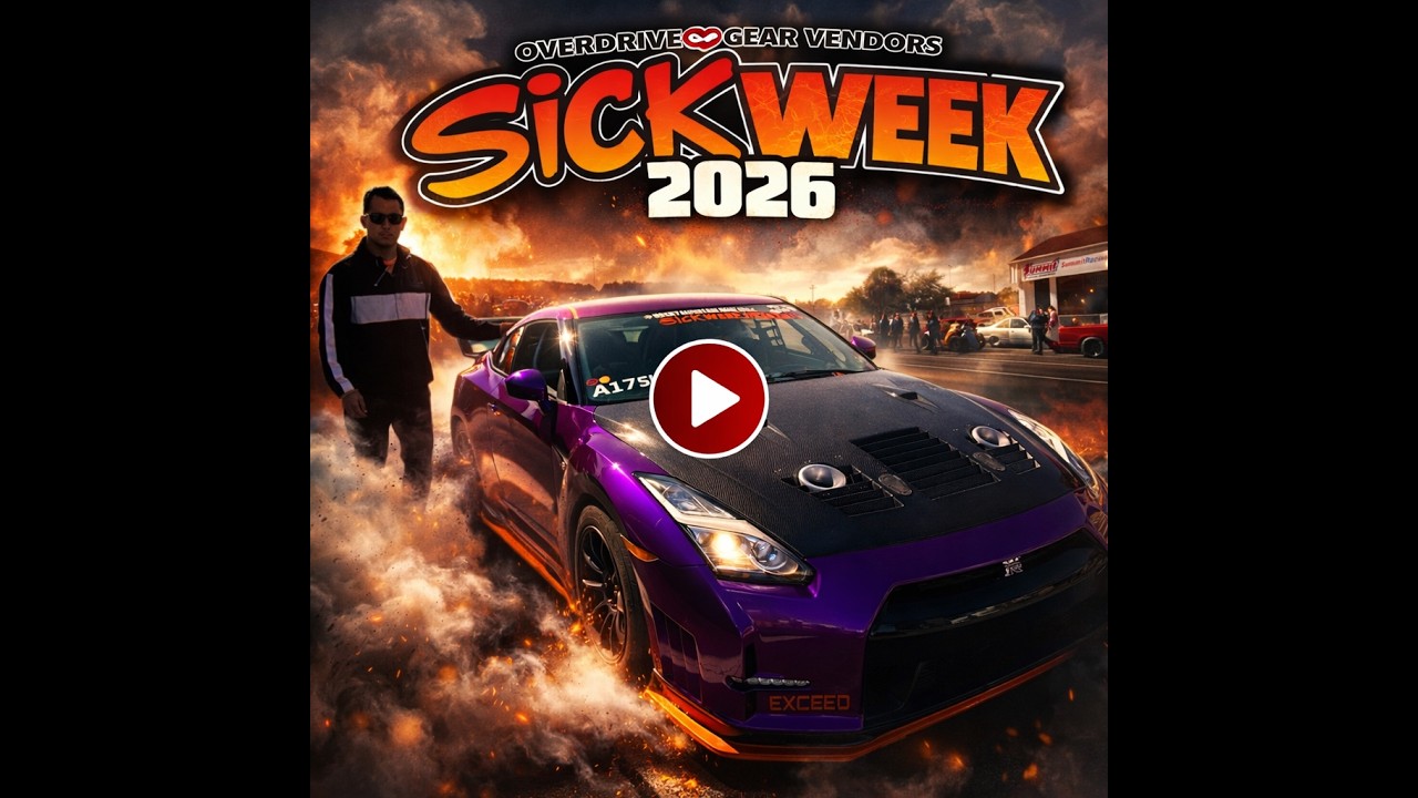 Sick Week 2026 GTR Day 2