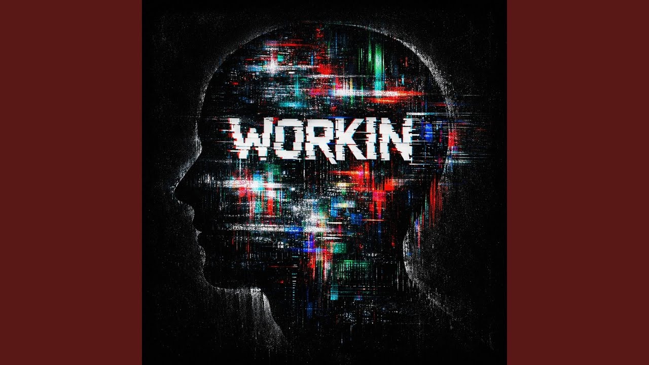 Workin