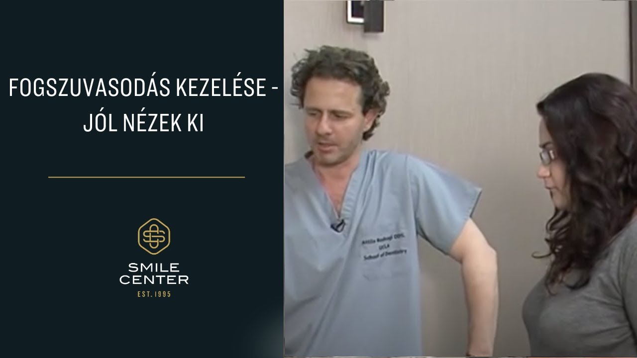 Fogszuvasodás kezelése -  Jól nézek ki