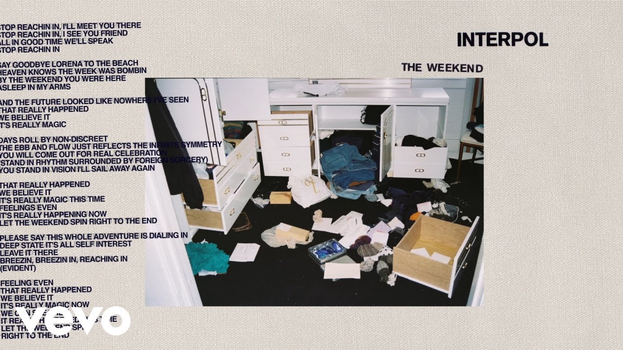 Interpol - The Weekend
