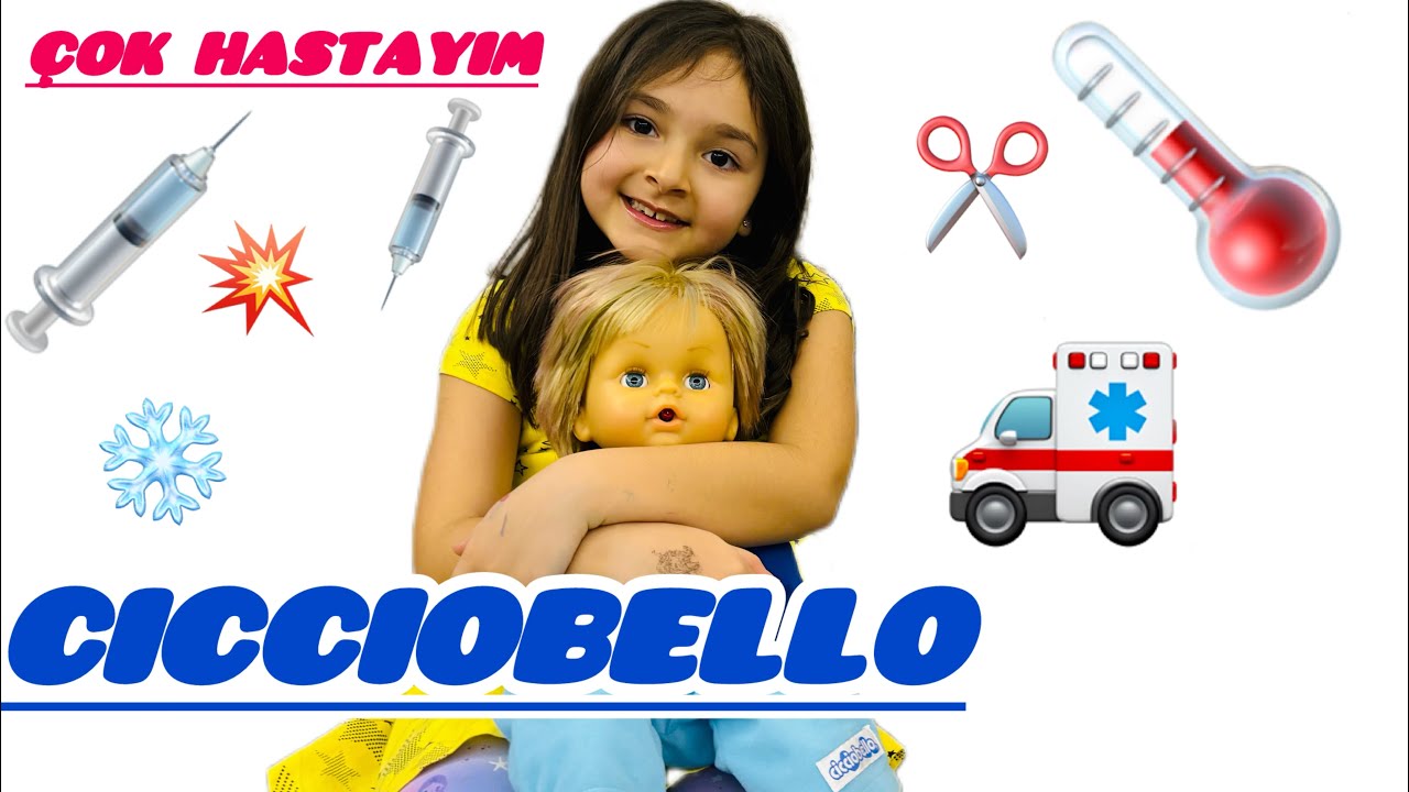Cicciobello Oyuncak Tanıtımı | Çok Hastayım Oyuncak Bebek Videoları