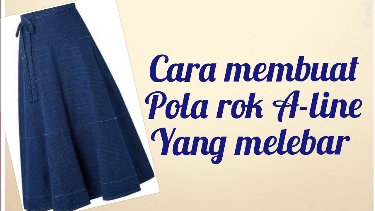 Cara membuat pola rok A-line yang di lebarkan