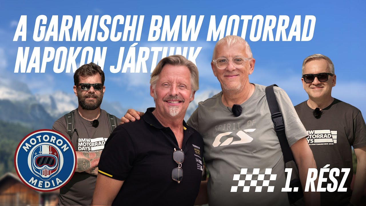 A Garmischi BMW Motorrad napokon jártunk - 1.rész