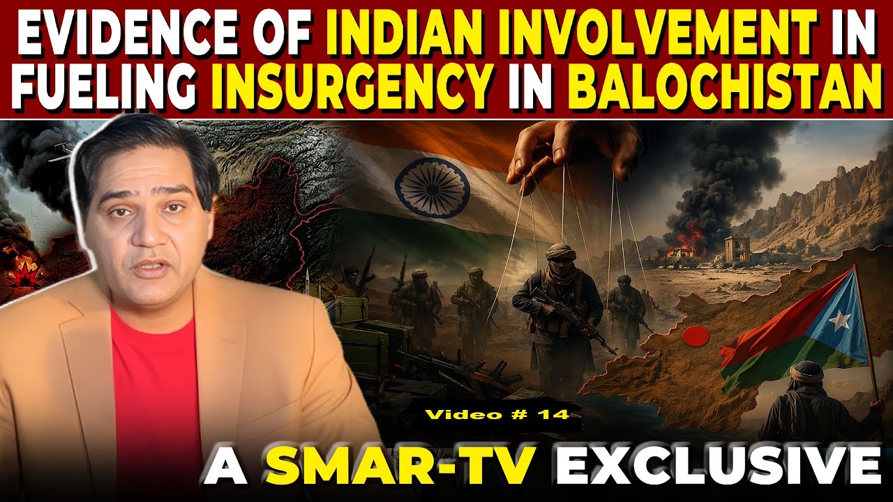 Balochistan Conflict, Foreign Influence and Indian Proxy warfare