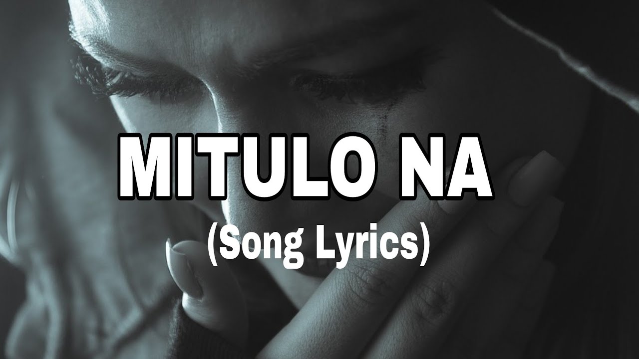 Gihidlaw na Intawon Ako ( MITULO NA ) Song Lyrics || Cover by TJ || Visayan Song