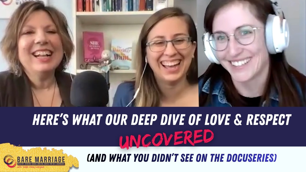What (Still) Surprised Us Making our Docuseries on Emerson Eggerichs' Love & Respect