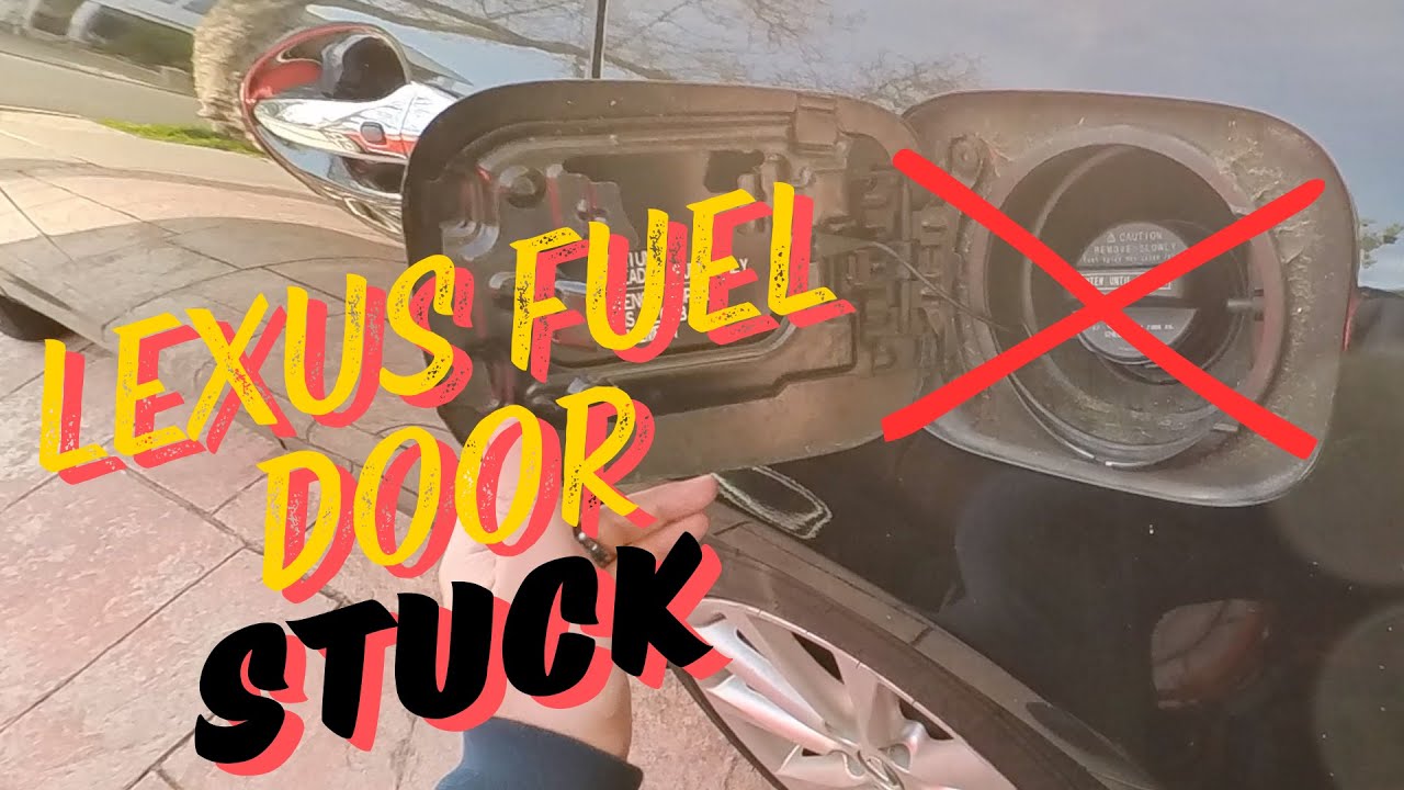 Lexus Gas Door Stuck