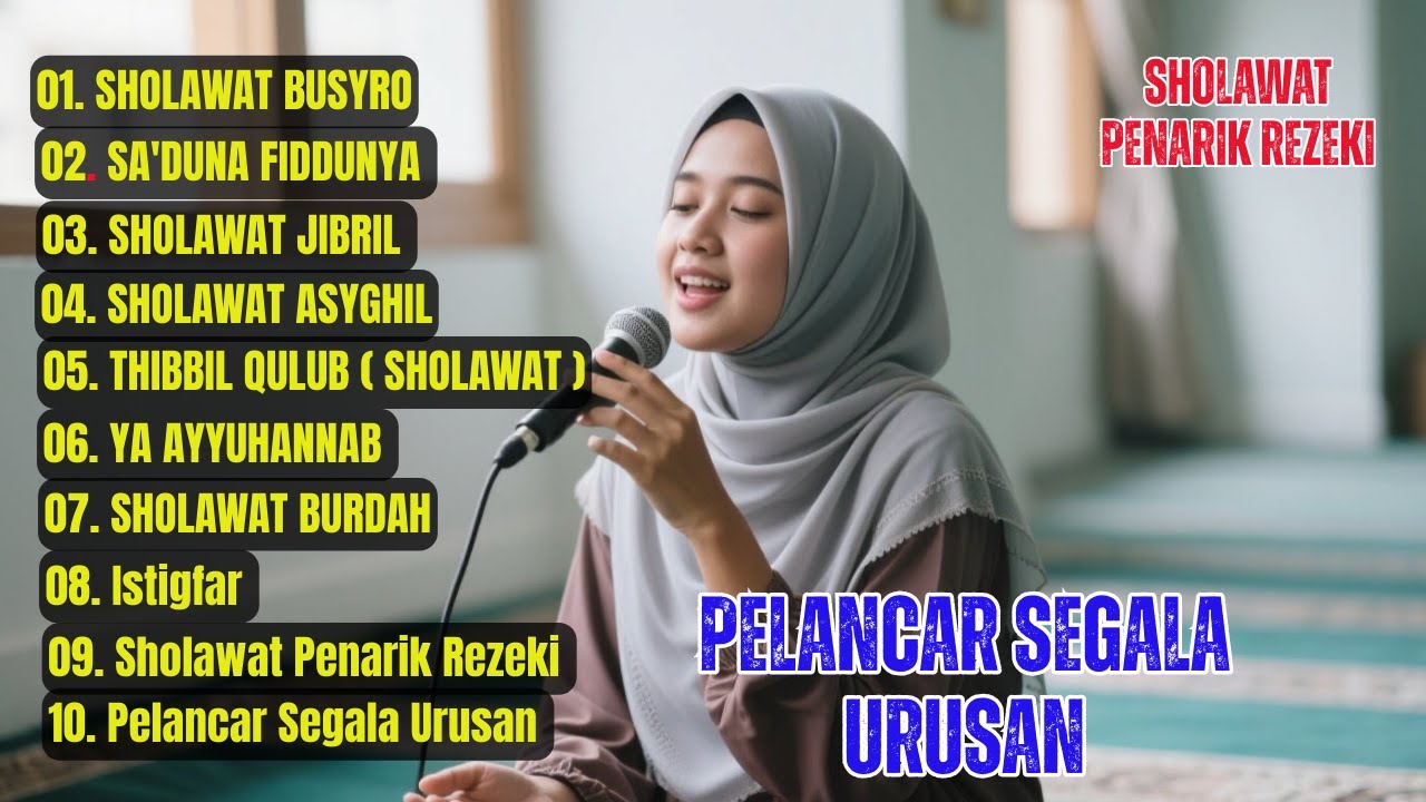 KUMPULAN LAGU SHOLAWAT MERDU 2026 | PERMUDAH SEGALA MASALAH PELANCAR REJEKI SOLAWAT BUSYRO