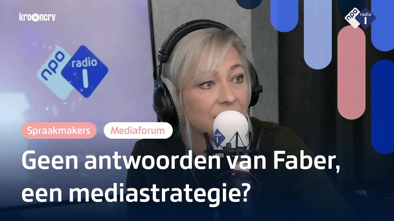 Faber Friday? 'Beeldvormingsruis' en 'solistisch', maar krijgt wetten erdoor | Het Mediaforum