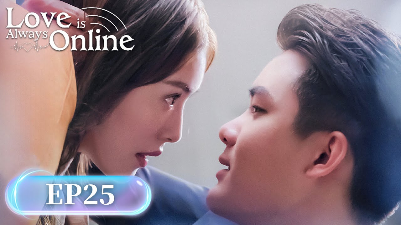 ENG SUB | Love is Always Online | EP25 | 对的时间对的人 | #DylanXiong #CaiWenjing