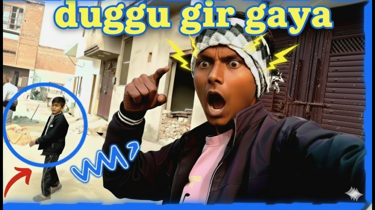 Duggu Gir Gaya 😂 | Ye Kya Ho Gaya Bhai 🤣 | Funny Video | Sonu With Joy