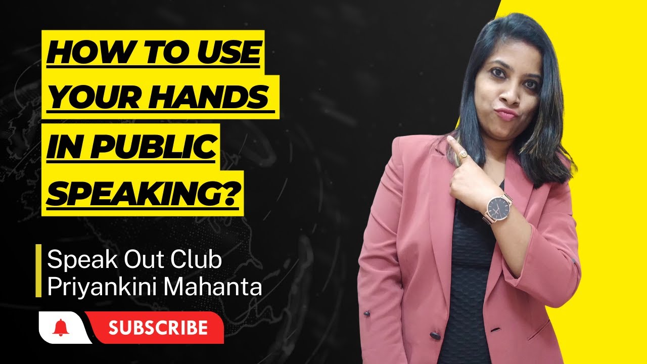 How to use your Hands in Public Speaking | Public Speaking Tips