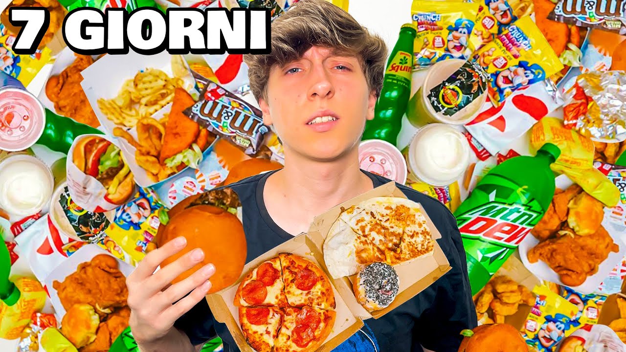 MANGIO SOLO CIBO SPAZZATURA PER 1 SETTIMANA