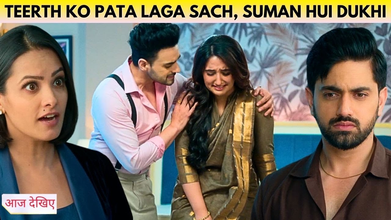 Suman Indori Episode 164 Promo: Suman Ka Tuta Dil, Vikram Ne Diya Sahara, Teerth Nikalega Sach