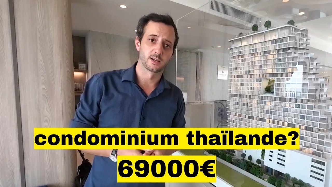 Cédric, visites et prix de condominium en Thaïlande